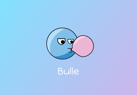 d – Bulle